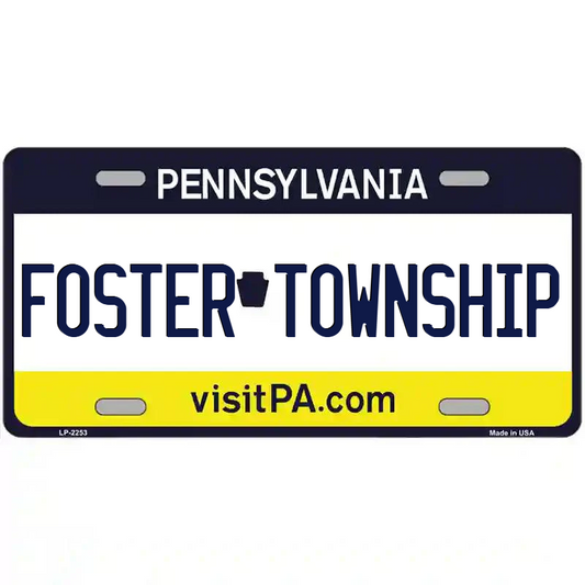 Foster Township Pennsylvania Metal Sign