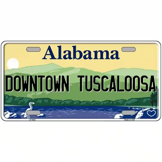 Downtown Tuscaloosa Alabama Metal Sign
