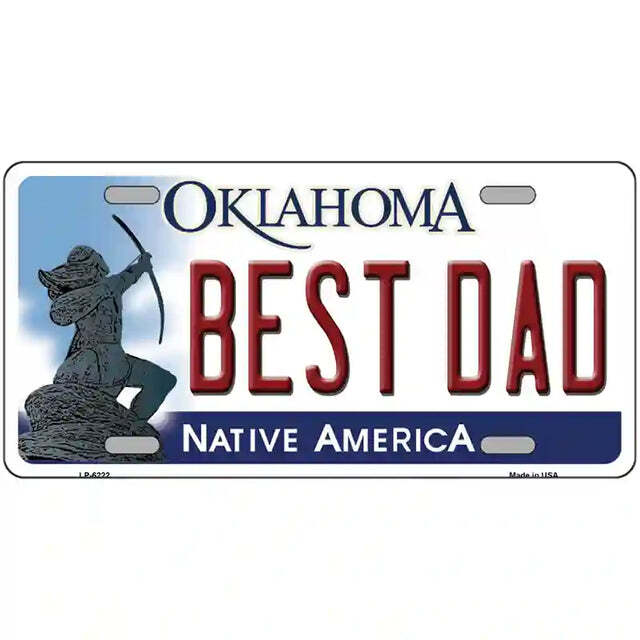 Best Dad Oklahoma Metal Sign