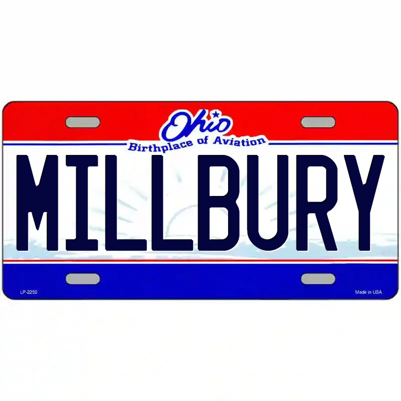 Millbury Ohio Metal Sign