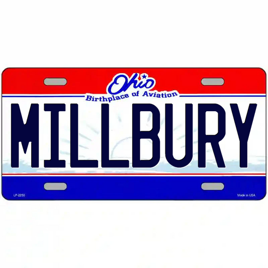 Millbury Ohio Metal Sign