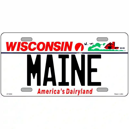 Maine Wisconsin Metal Sign