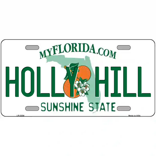 Holly Hill Florida Metal Sign