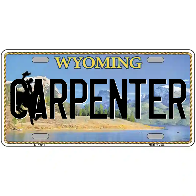 Carpenter Wyoming Metal Sign