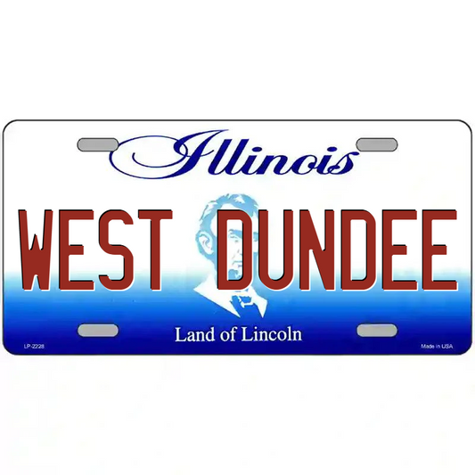 West Dundee Illinois Metal Sign