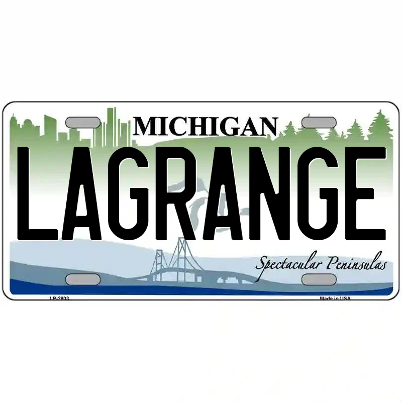 LaGrange Michigan Metal Sign