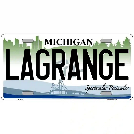 LaGrange Michigan Metal Sign