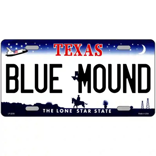 Blue Mound Texas Metal Sign