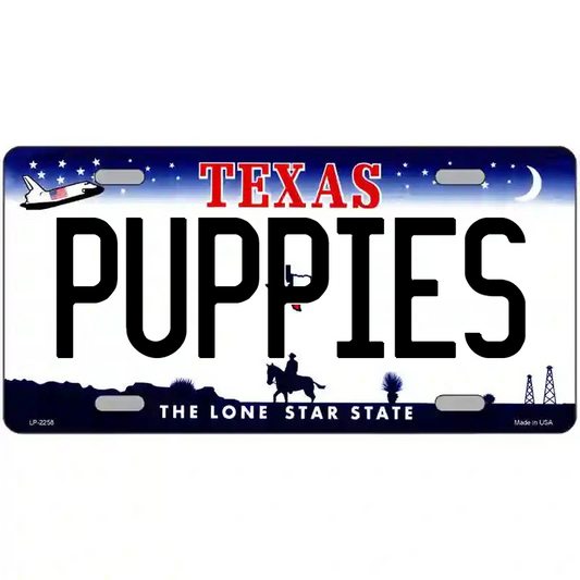 Puppies Texas Metal Sign