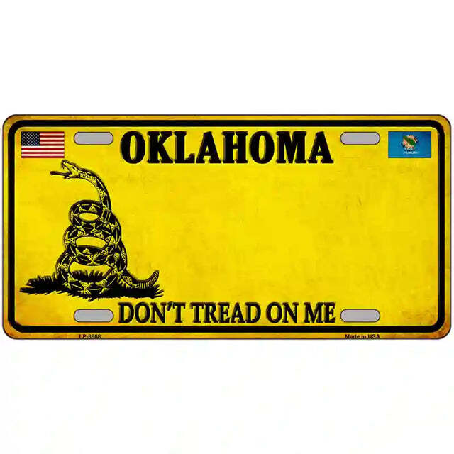 Oklahoma Don't Tread on Me Metal Sign