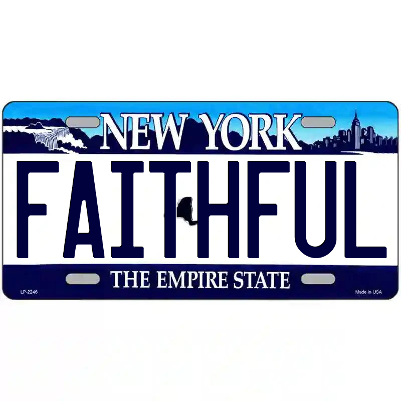 Faithful New York Blue Metal Sign
