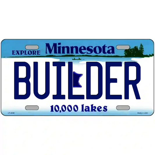 Builder Minnesota Metal Sign