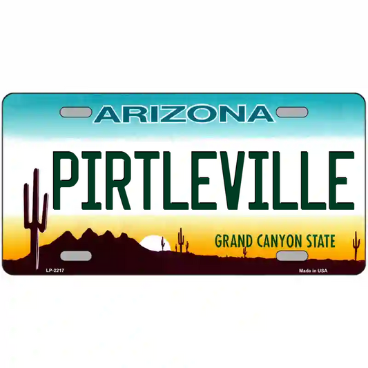 Pirtleville Arizona Metal Sign