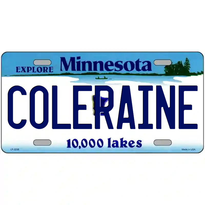 Coleraine Minnesota Metal Sign