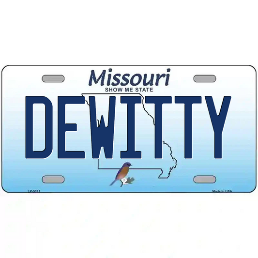 DeWitty Missouri Metal Sign