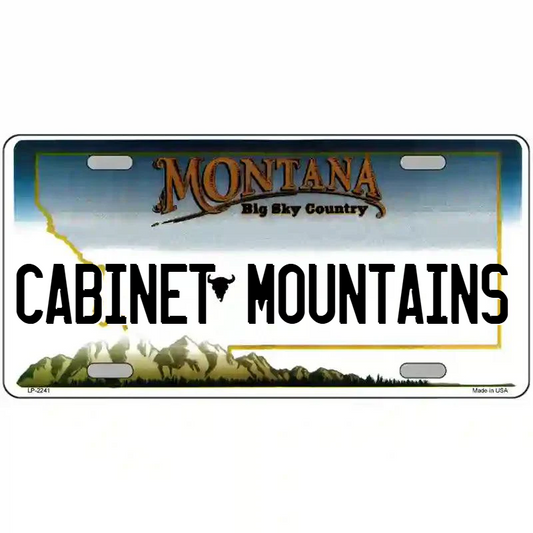 Cabinet Mountains Montana Metal Sign