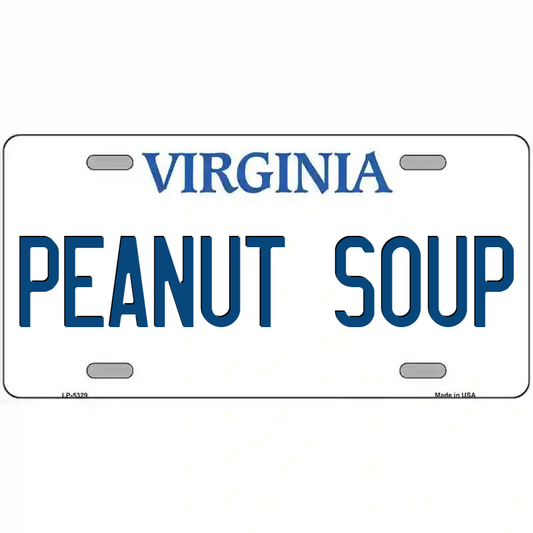 Peanut Soup Virginia Metal Sign