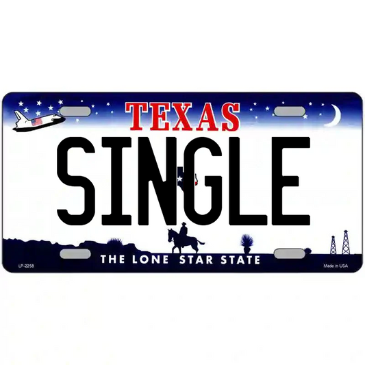 Single Texas Metal Sign