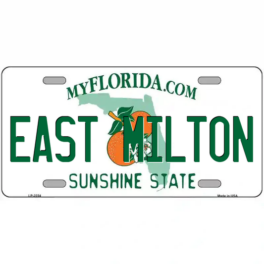 East Milton Florida Metal Sign