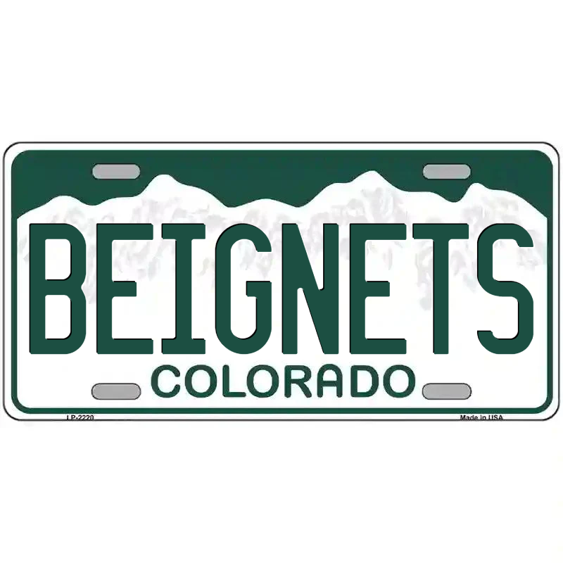 Beignets Colorado Metal Sign