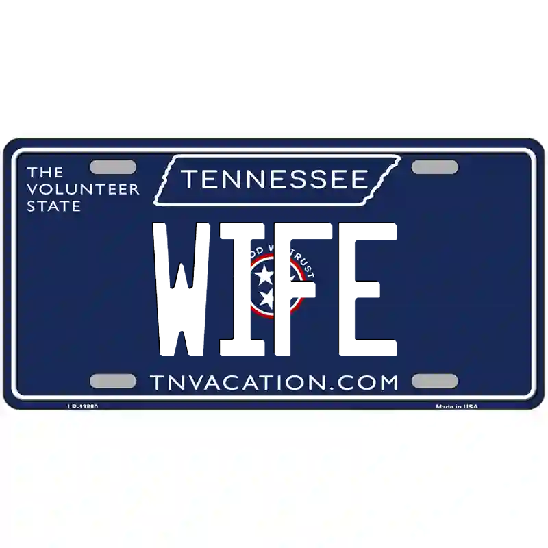 Wife Tennessee Blue Metal Sign