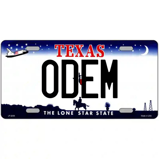 Odem Texas Metal Sign