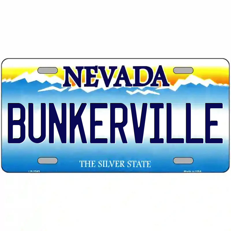 Bunkerville Nevada Metal Sign