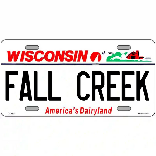 Fall Creek Wisconsin Metal Sign