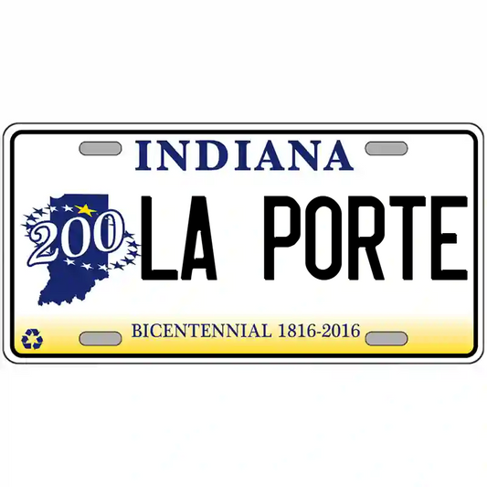 La Porte Indiana Bicentennial Metal Sign