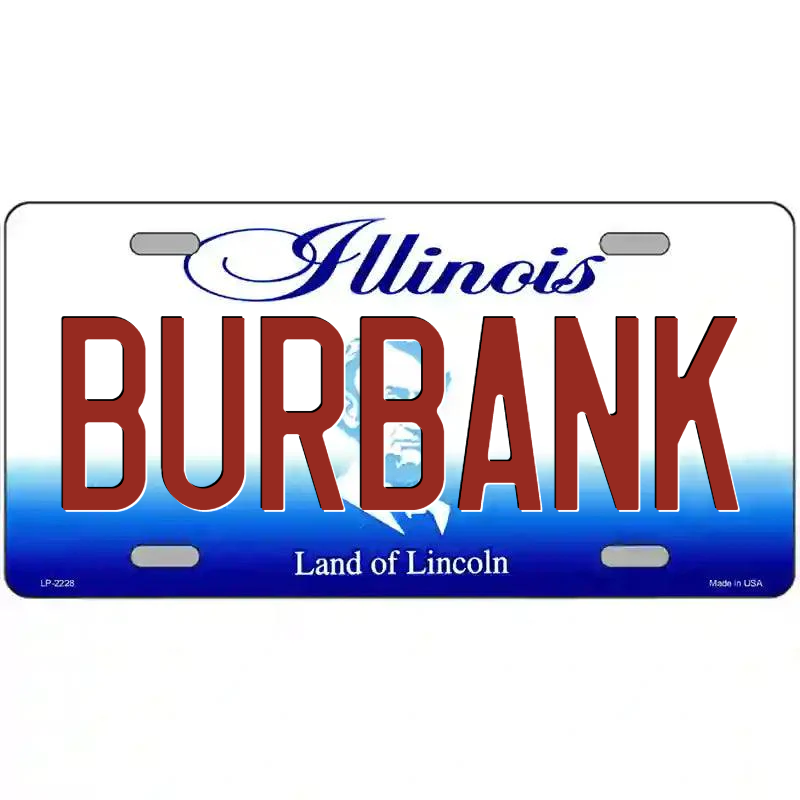 Burbank Illinois Metal Sign