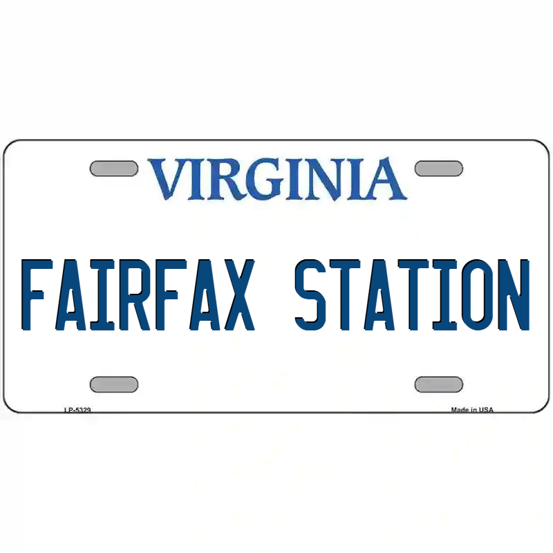 Fairfax Station Virginia Metal Sign