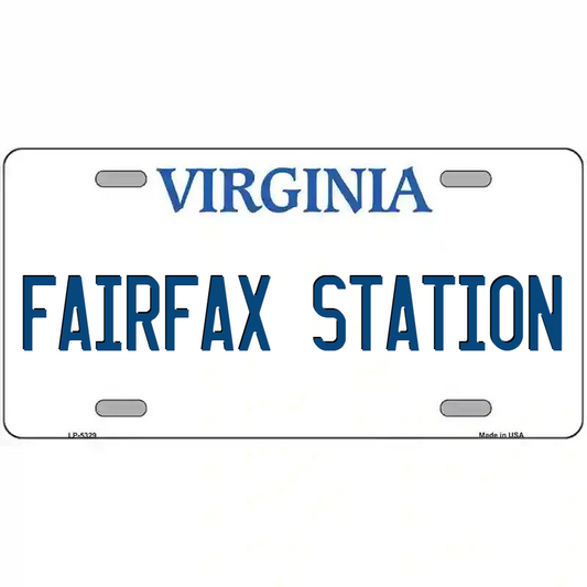 Fairfax Station Virginia Metal Sign