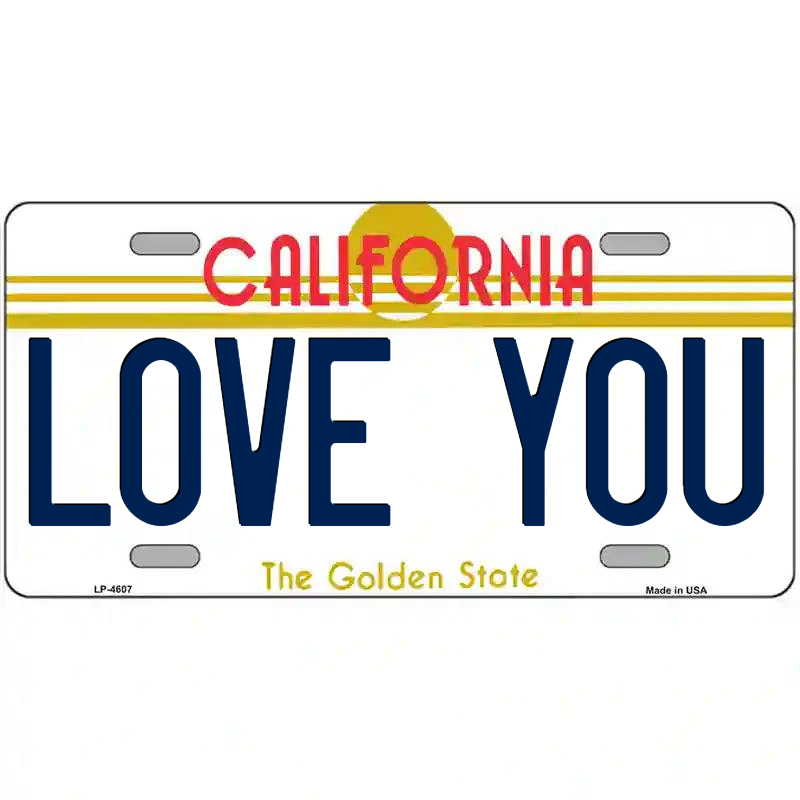 Love you California Metal Sign