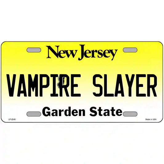 Vampire Slayer New Jersey Metal Sign
