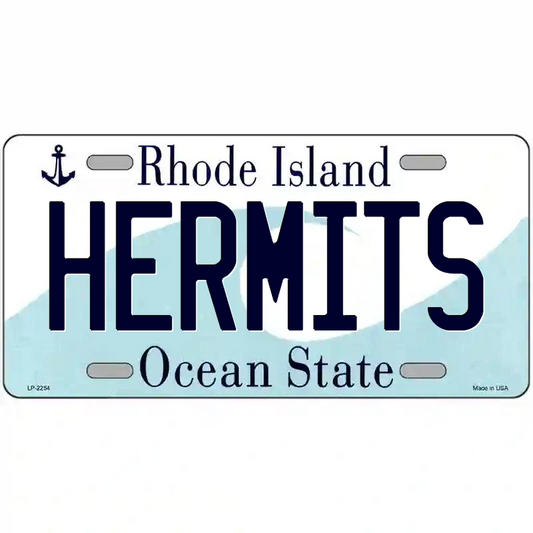 Hermits Rhode Island Metal Sign