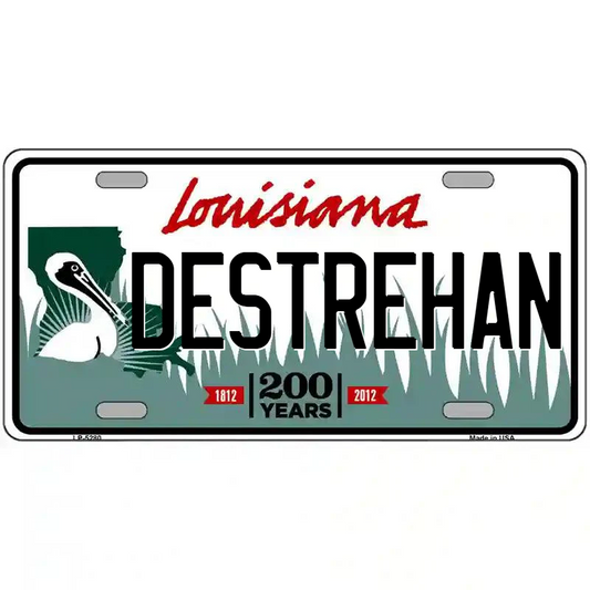 Destrehan Louisiana Metal Sign