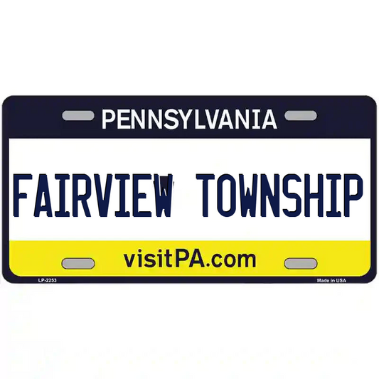 Fairview Township Pennsylvania Metal Sign