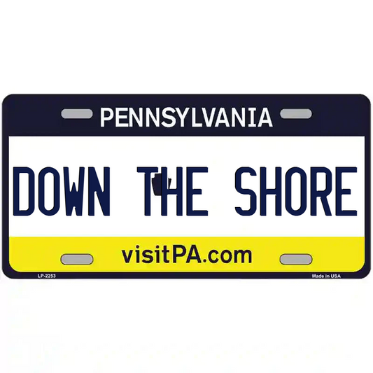 Down the Shore Pennsylvania Metal Sign