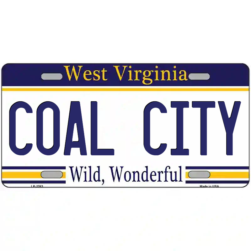 Coal City West Virginia Metal Sign