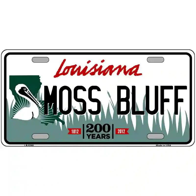 Moss Bluff Louisiana Metal Sign