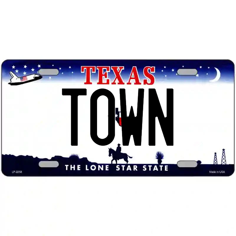 Town Texas Metal Sign