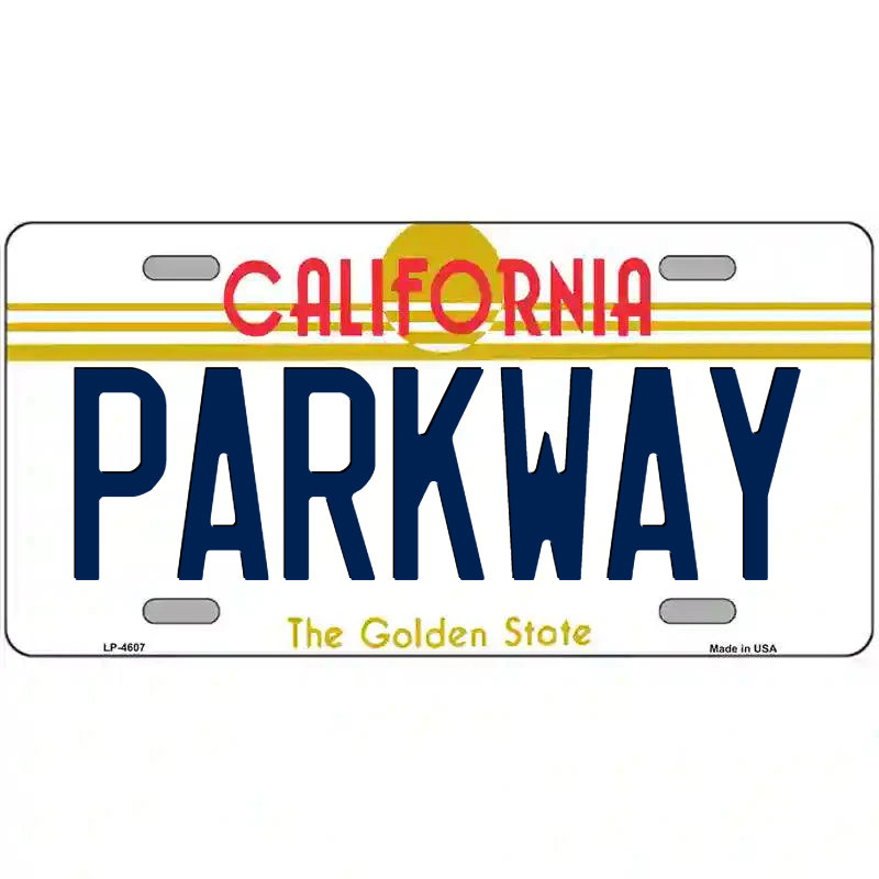 Parkway California Metal Sign