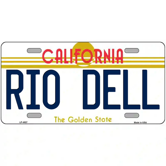 Rio Dell California Metal Sign