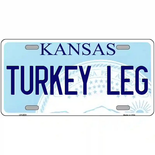 Turkey Leg Kansas Metal Sign