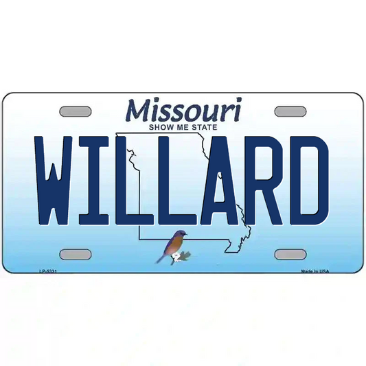 Willard Missouri Metal Sign