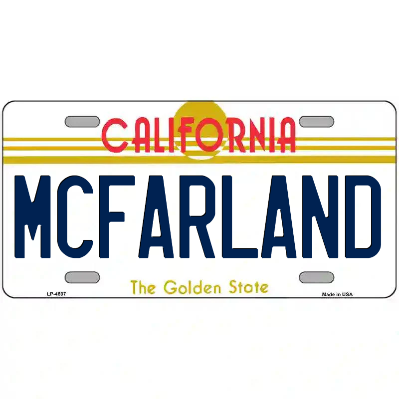 McFarland California Metal Sign