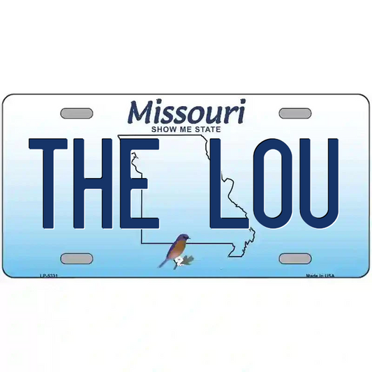 The Lou Missouri Metal Sign