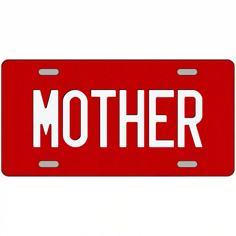 Mother White and Red Metal Sign