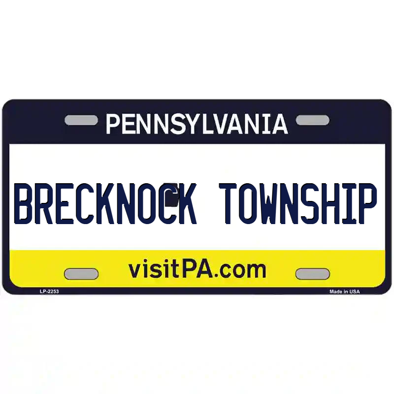 Brecknock Township Pennsylvania Metal Sign