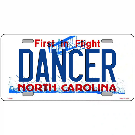 Dancer North Carolina Metal Sign